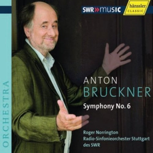 Bruckner / Sgro / Norrington - Symphony No. 6 - Music CD