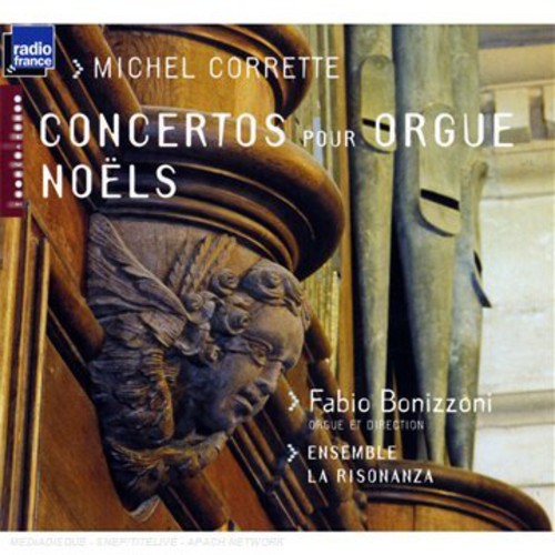 Corrette / Bonizzoni / Ensemble La Risonanza - Concertos Pour Orgue - Music CD