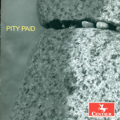 Stadelman / Manes / Slee Sinfonietta / Martensson - Pity Paid - Music CD