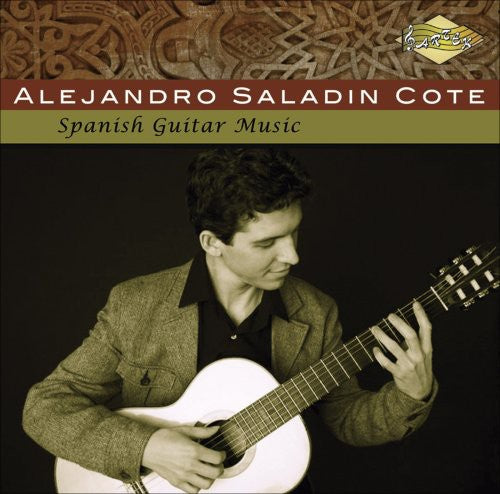 Cote,alejandro Saladin - Spanish Guitar Music - Music CD