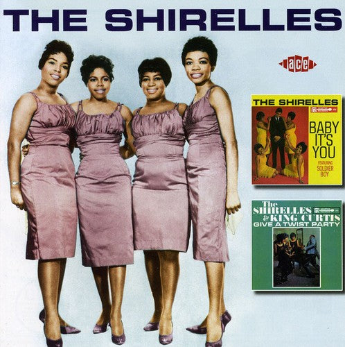 Shirelles - Baby It's You / Shirelles & King Curtis Give Twist - Music CD