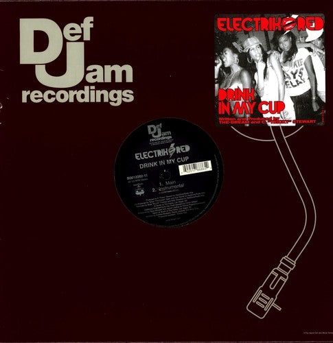 Electrik Red - Drink In My Cup Vinyl Record