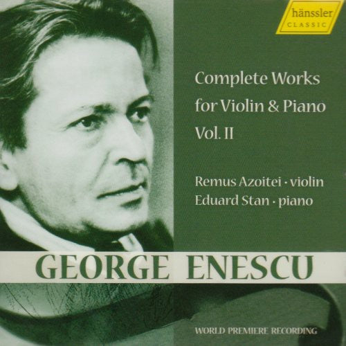 Enescu / Azoitei / Stan - Complete Works For Violin & Piano 2 - Music CD