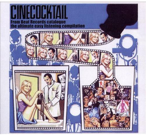 the album cover for Cinecocktail / OST - Cinecocktail (Original Soundtrack)