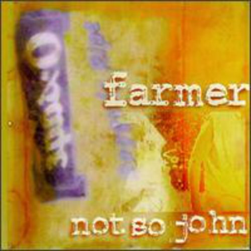 Farmer Not So John - Farmer Not So John - Music CD