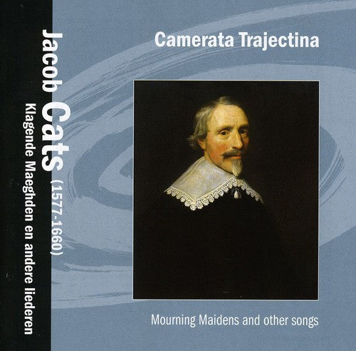 the album cover for Camerata Trajectina - Mourning Maidens & Others Songs