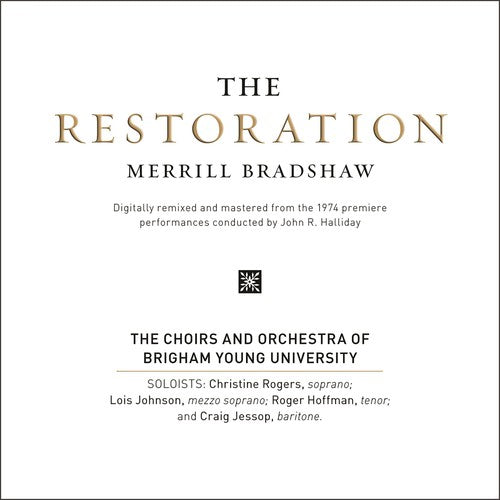 the album cover for BYU Combined Choirs - Restoration