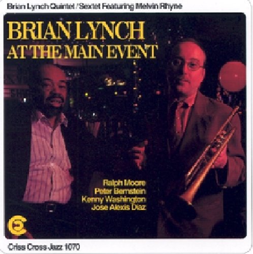 Lynch,brian / Rhyne,melvin - At Main Event - Music CD
