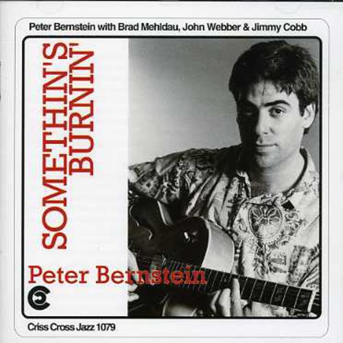 Bernstein,peter - Something's Burnin - Music CD