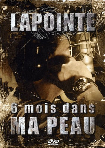 Lapointe,eric - 6 Mois Dans Ma Peau - DVD