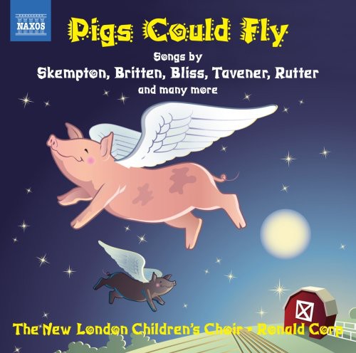 the album cover for The New London Children's Choir - Pigs Could Fly