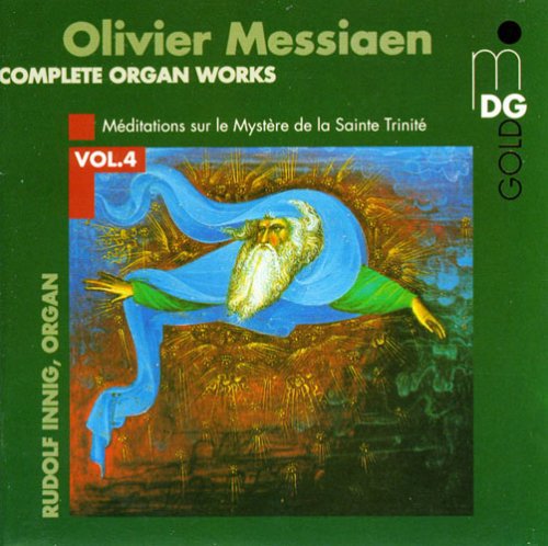 the album cover for Olivier Messiaen - Complete Organ Works 4