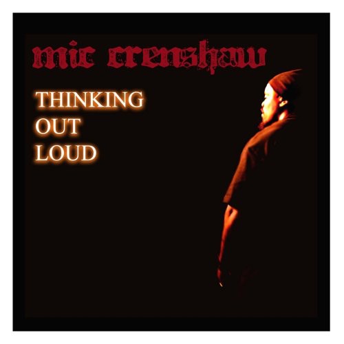 Crenshaw,mic - Thinking Out Loud - Music CD