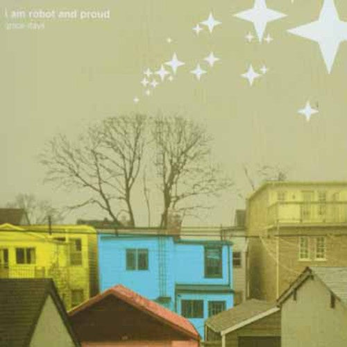 the album cover for I Am Robot & Proud - Grace Days