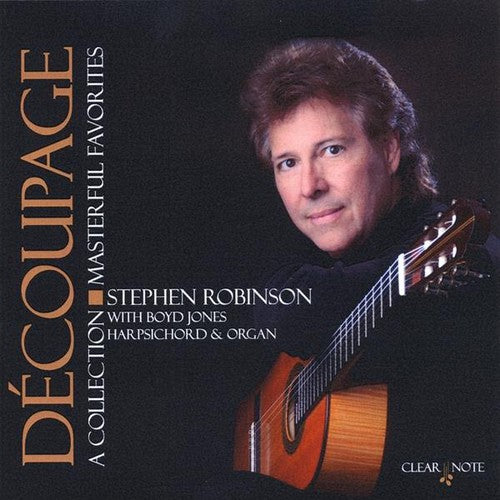 Jones / Robinson / Ahbez / Albeniz / Bach - Decoupage: A Collection Of Masterful Favourites - Music CD
