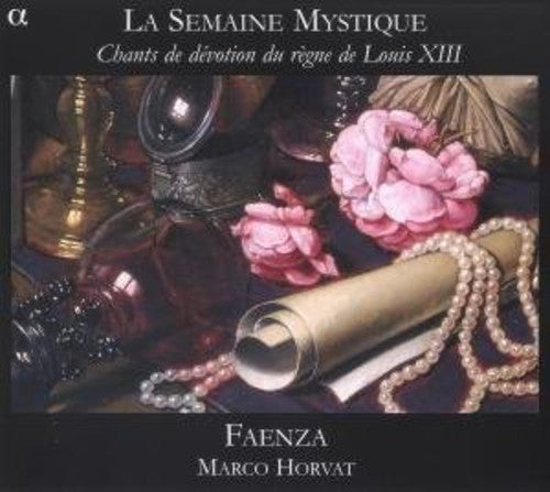 Guedron / Horvat / Faenza - Chants De Devotion Du Regne De Louis Xiii - Music CD