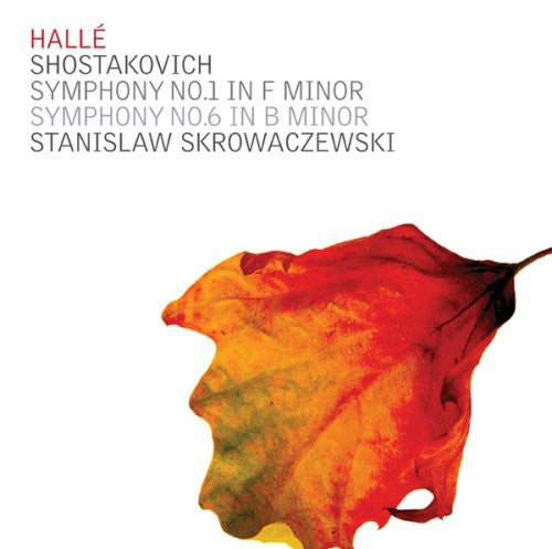the album cover for D. SHOSTAKOVICH - Symphonies 1 & 6