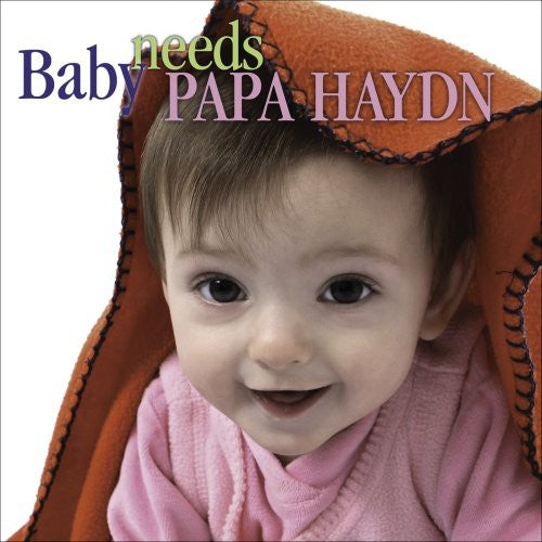 the album cover for F.J. Haydn - Baby Needs Papa Haydn