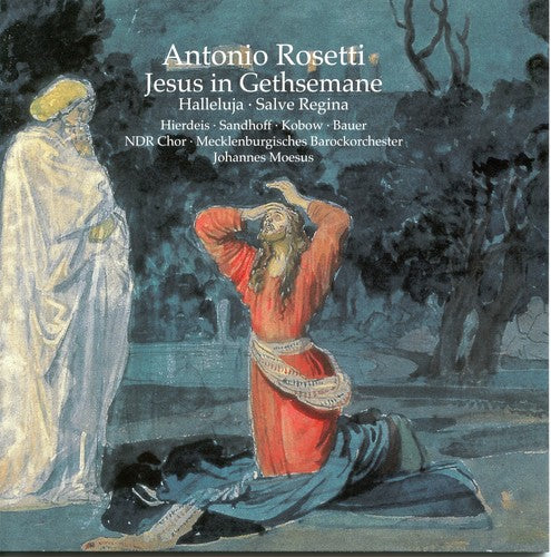 Rosetti / Mecklenburgisches Orch / Moesus - Jesus In Gethsemane - Music CD