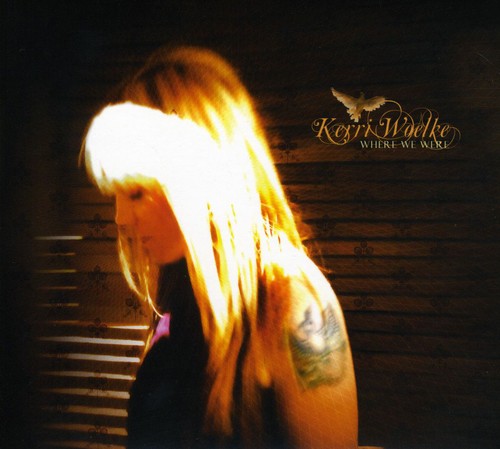 Woelke,kerri - Where We Were - Music CD