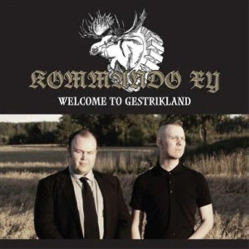 Kommando Xy - Welcome To Gestrikland - Music CD