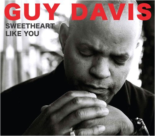 Davis,guy - Sweetheart Like You - Music CD