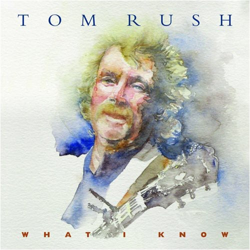 Rush,tom - What I Know - Music CD