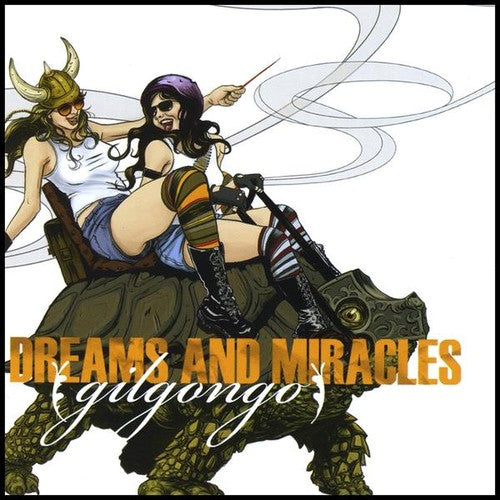 Gilgongo - Dreams & Miracles - Music CD