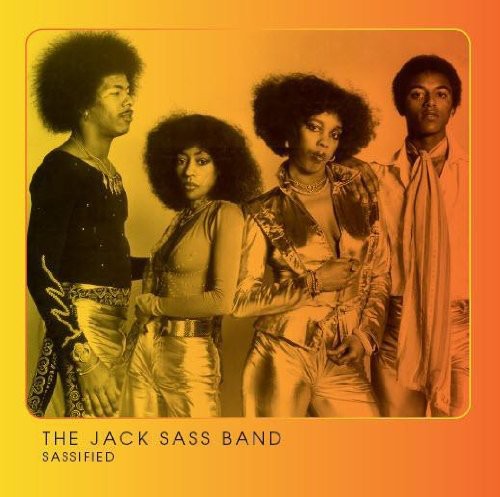 Jack Sass Band - Sassified (unreleased Edition) - Music CD