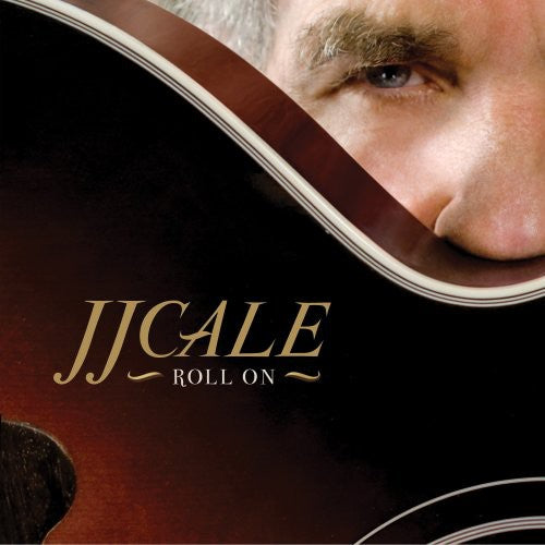 the album cover for J.J. Cale - Roll on
