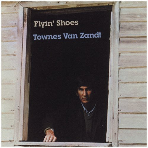Van Zandt,townes - Flyin Shoes - Vinyl Record