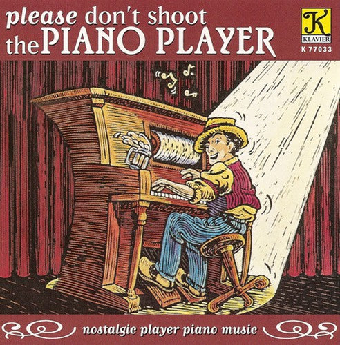 the album cover for n/a Not Applicable - Please Don't Shoot The Piano Player
