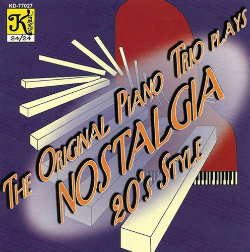the album cover for Original Piano Trio, The - The Original Piano Trio Plays Nostalgia 20's Style