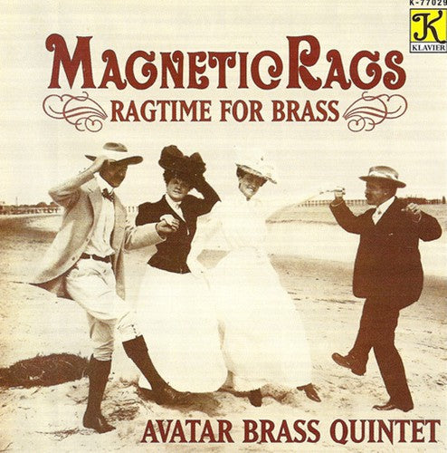 the album cover for Avatar Brass Ensemble - Magnetic Rags: Ragtime for Brass