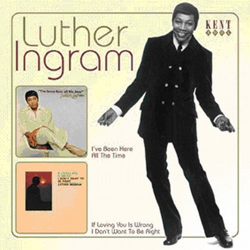 Ingram,luther - I've Been Here All The Time / If Loving You Is - Music CD