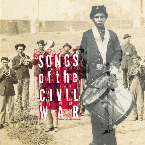 the album cover for Songs Of The Civil War - Songs of the Civil War (Original Soundtrack)