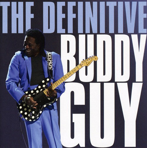 Guy,buddy - Definitive Buddy Guy - Music CD