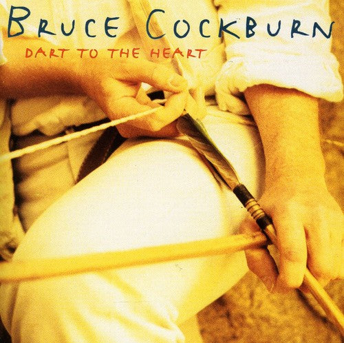 Cockburn,bruce - Dart To The Heart - Music CD