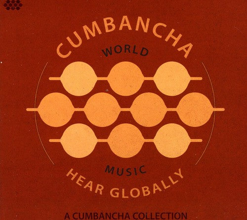 Hear Globally: Cumbancha Sampler / Various - Hear Globally: Cumbancha Sampler / Various - Music CD
