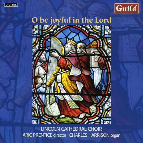 the album cover for Lincoln Cathedral Choir - O Be Joyful in the Lord