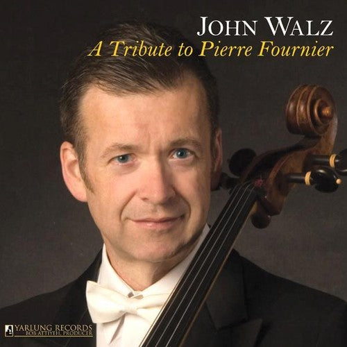 the album cover for John Walz - Pierre Fournier Tribute
