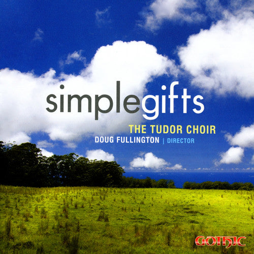 Tudor Choir - Simple Gifts - Music CD