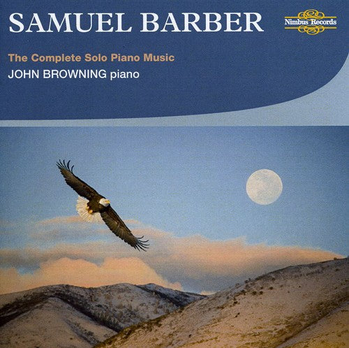 Barber / Browning - Complete Solo Piano Music - Music CD