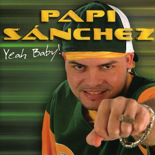 Sanchez,papi - Yeah Baby! - Music CD