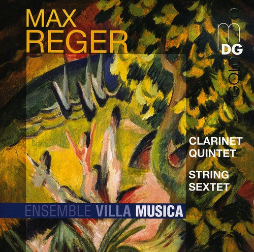 Reger / Ensemble Villa Musica - Clarinet Quintet & String Sextet - Music CD