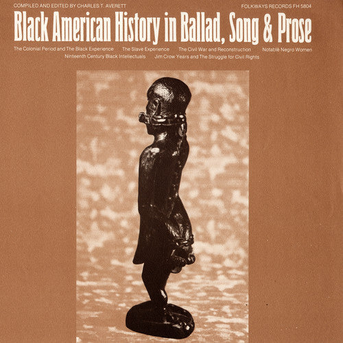the album cover for Black American History In Ballad Song & Prose - Black American History / Various