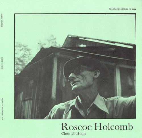 Holcomb,roscoe - Close To Home - Music CD