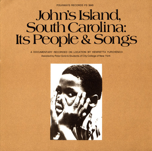 the album cover for Johns Island South Carolina Its People & Songs - John's Island South Car / Various