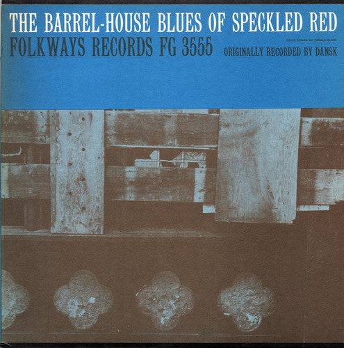 the album cover for Speckled Red - The Barrel-House Blues of Speckled Red