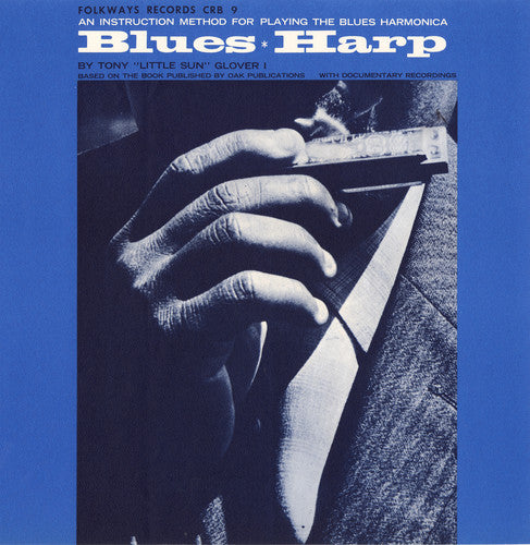 the album cover for Tony Glover - Blues Harp: An Instruction Method